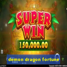 demon dragon fortune